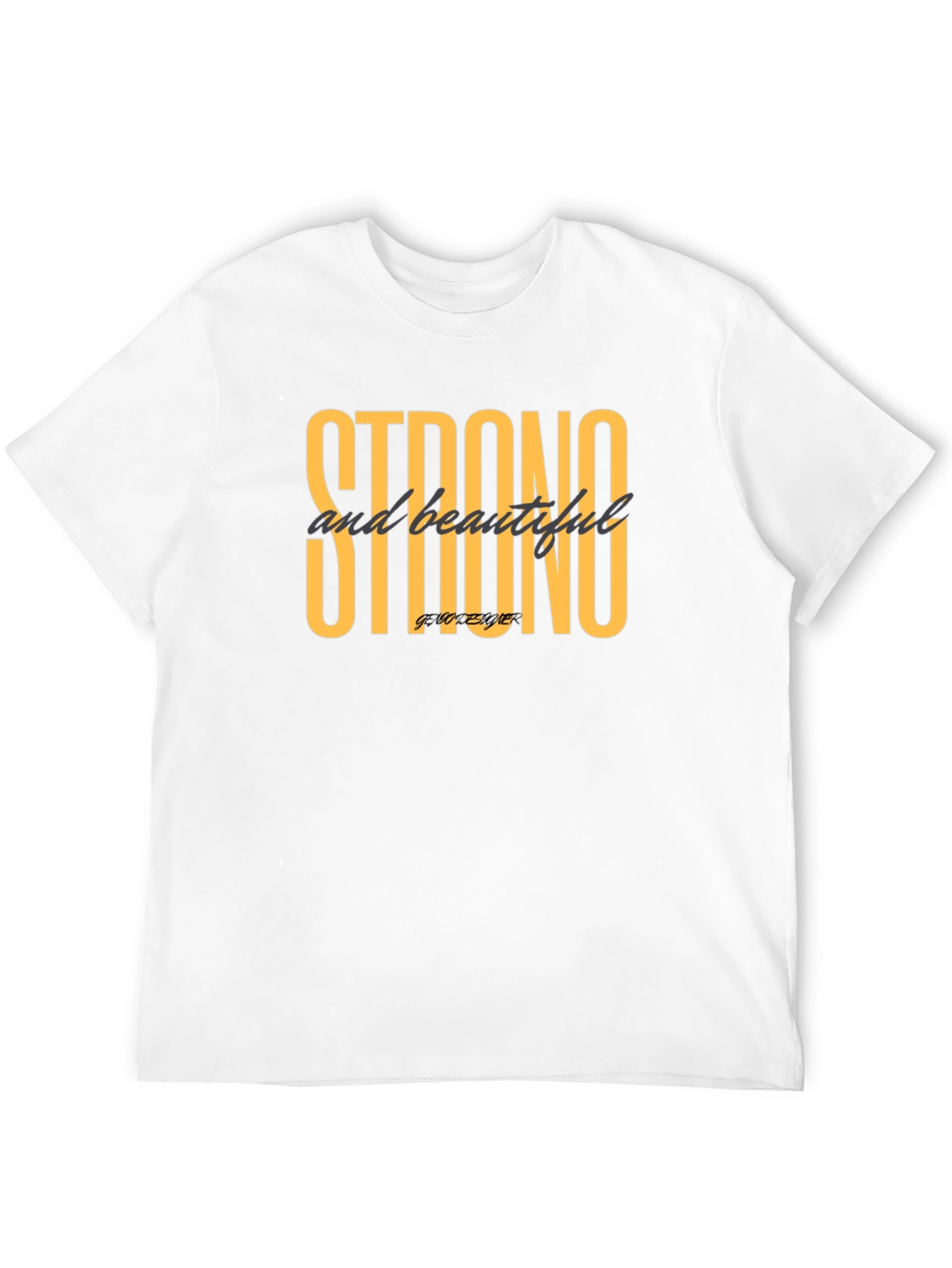 Strong & Beautiful Graphic Tee - Stylish Black T-Shirt
