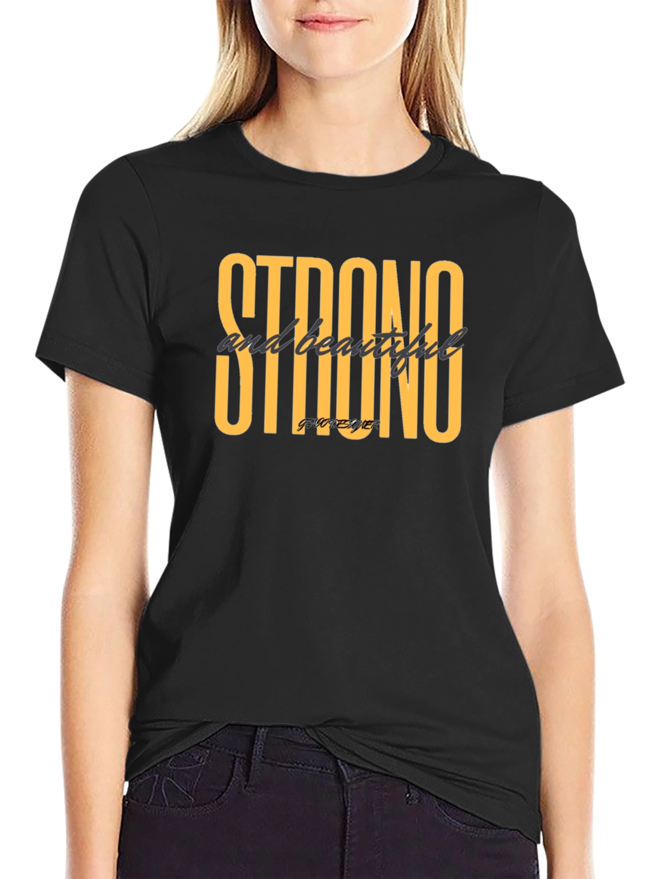Strong & Beautiful Graphic Tee - Stylish Black T-Shirt