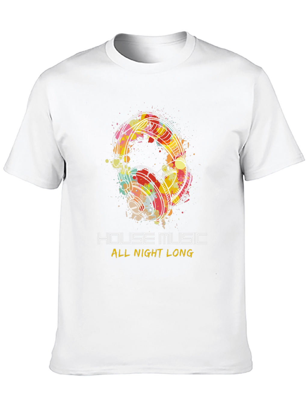 House Music All Night Long Graphic Tee