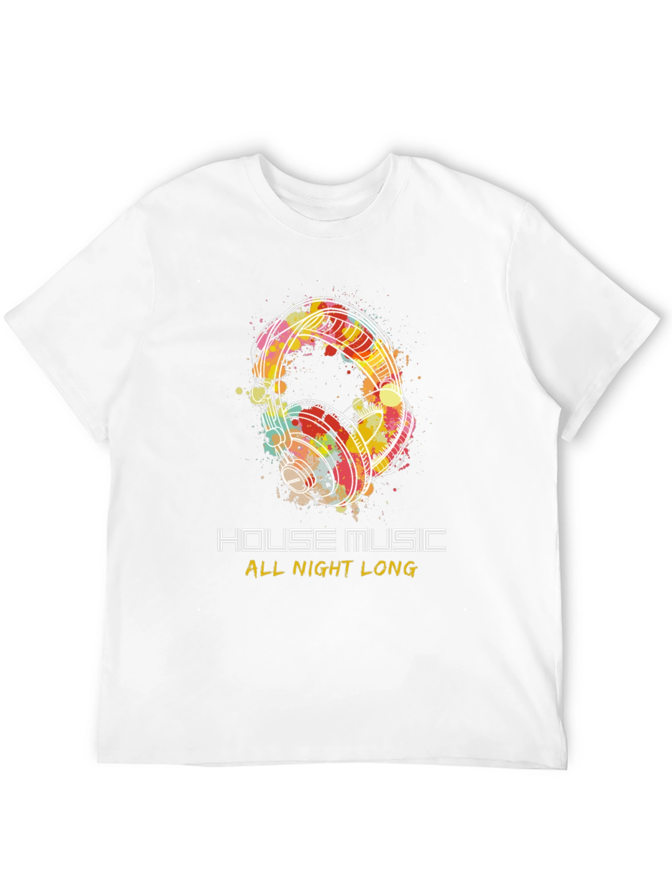 House Music All Night Long Graphic Tee