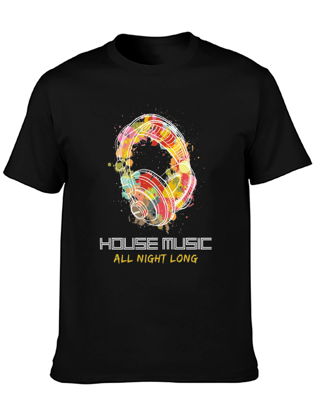 House Music All Night Long Graphic Tee