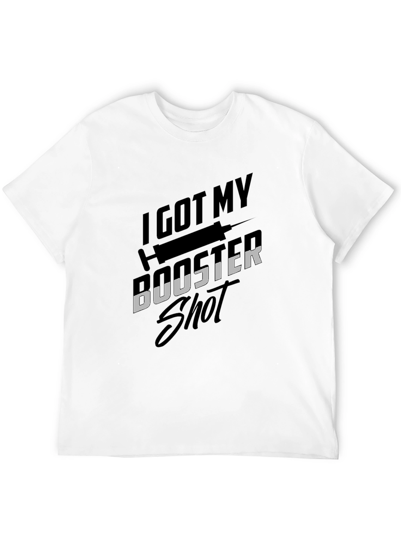 I Got My Booster Shot T-Shirt