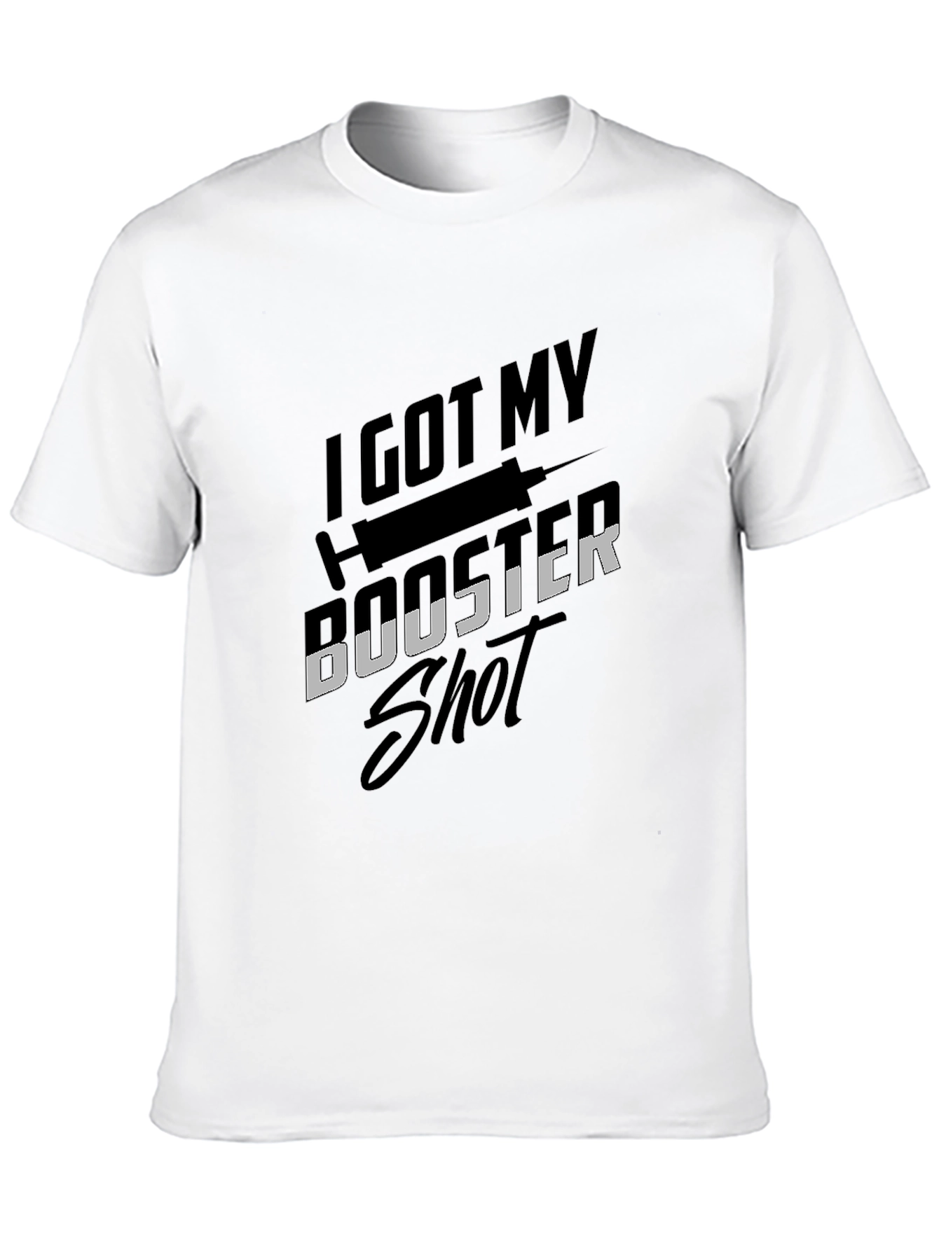 I Got My Booster Shot T-Shirt