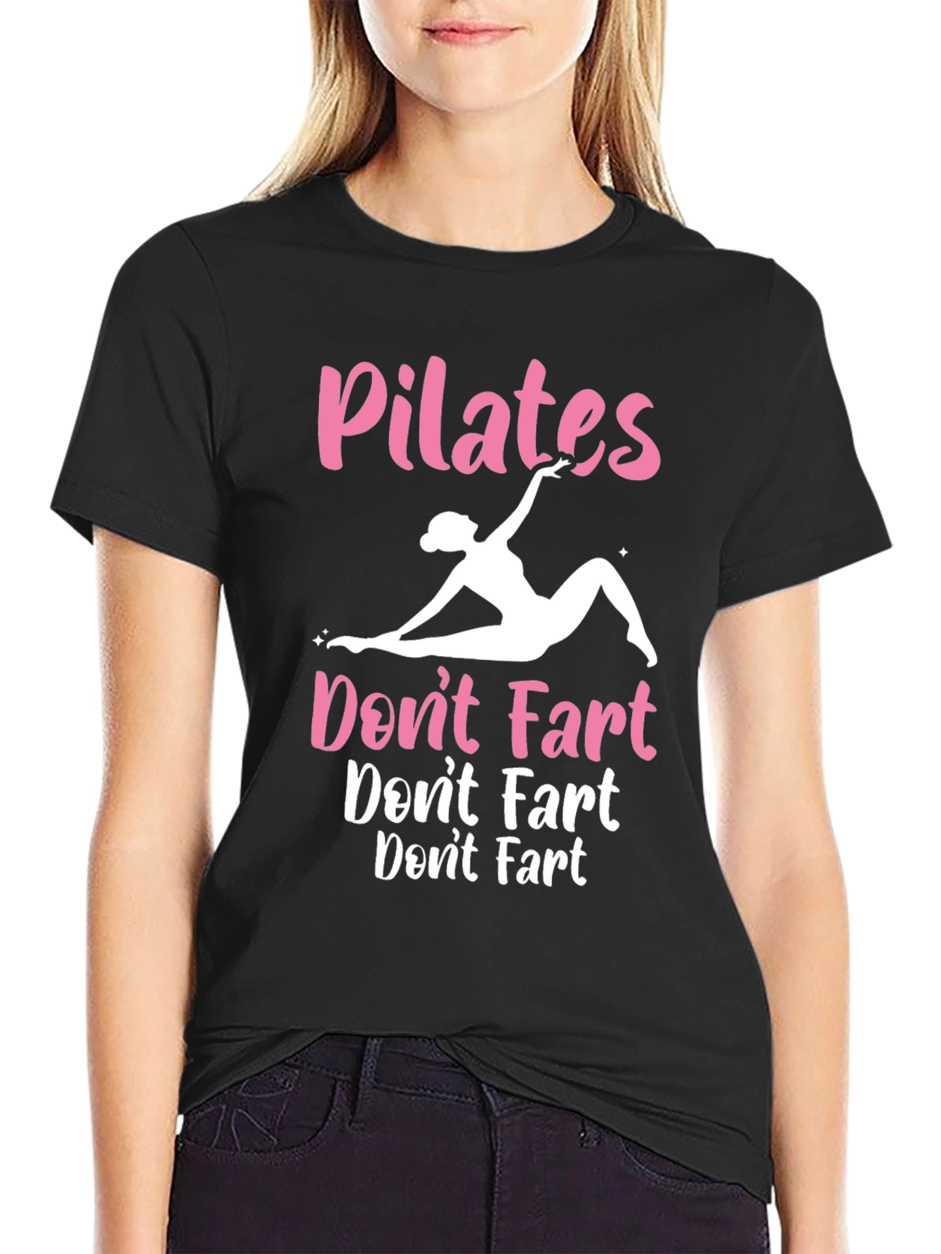 Pilates Dont Fart Graphic Tee
