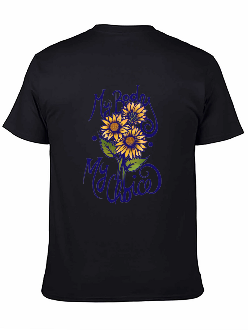 My Body My Choice Sunflower Graphic Tee