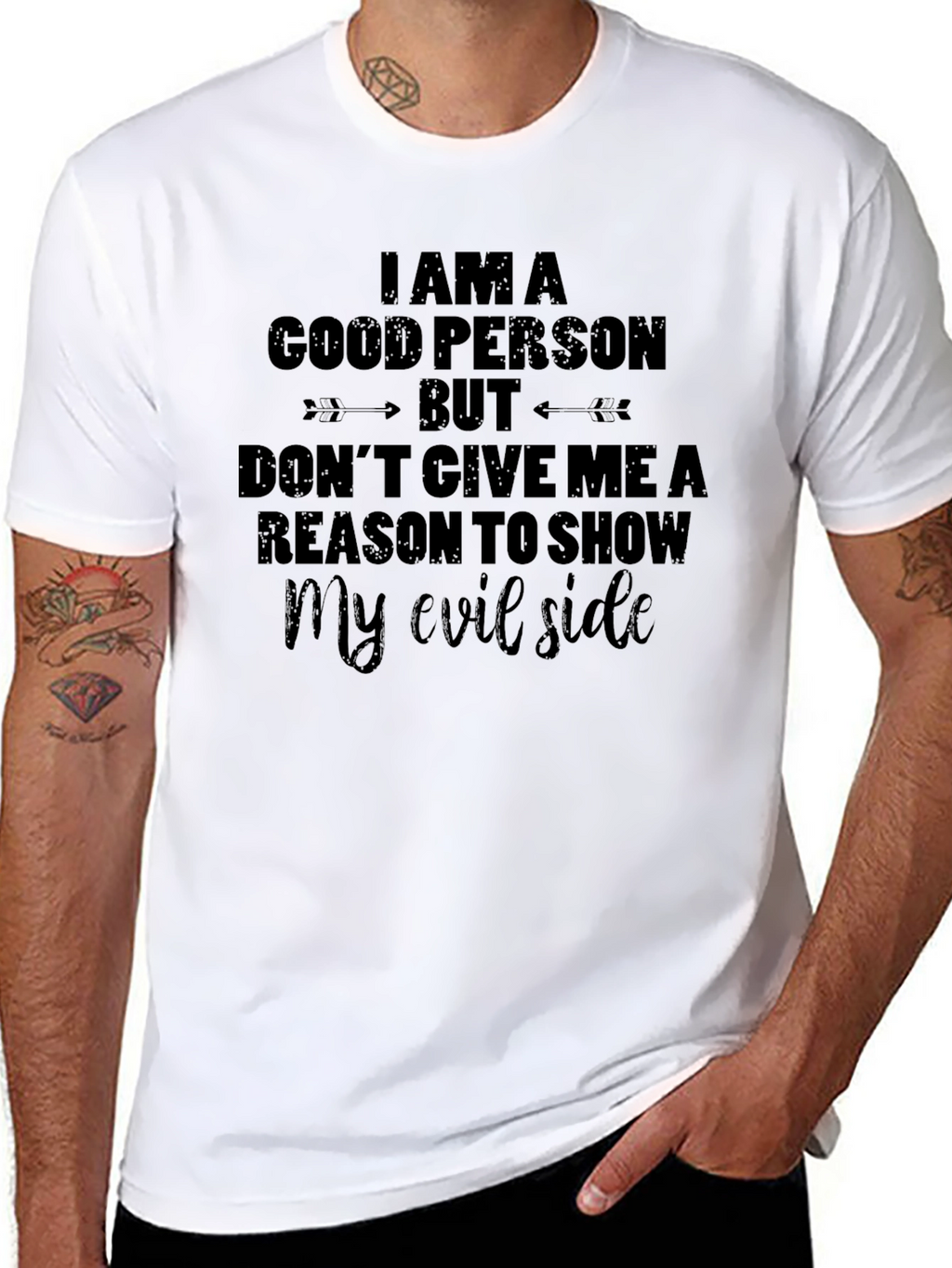 I Am A Good Person Graphic Tee