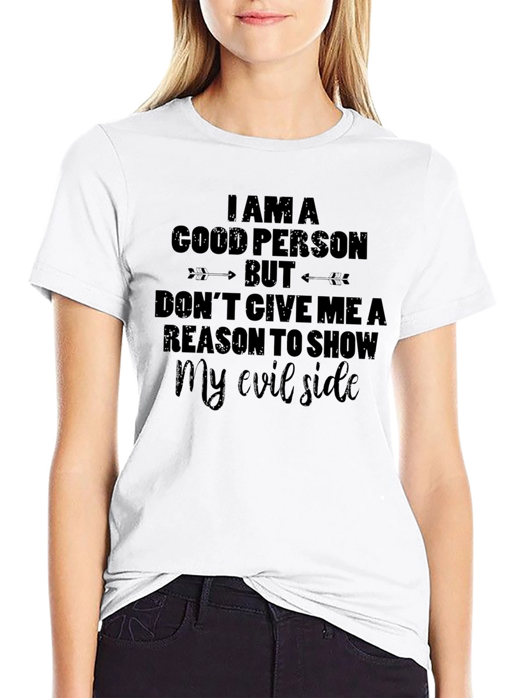 I Am A Good Person Graphic Tee