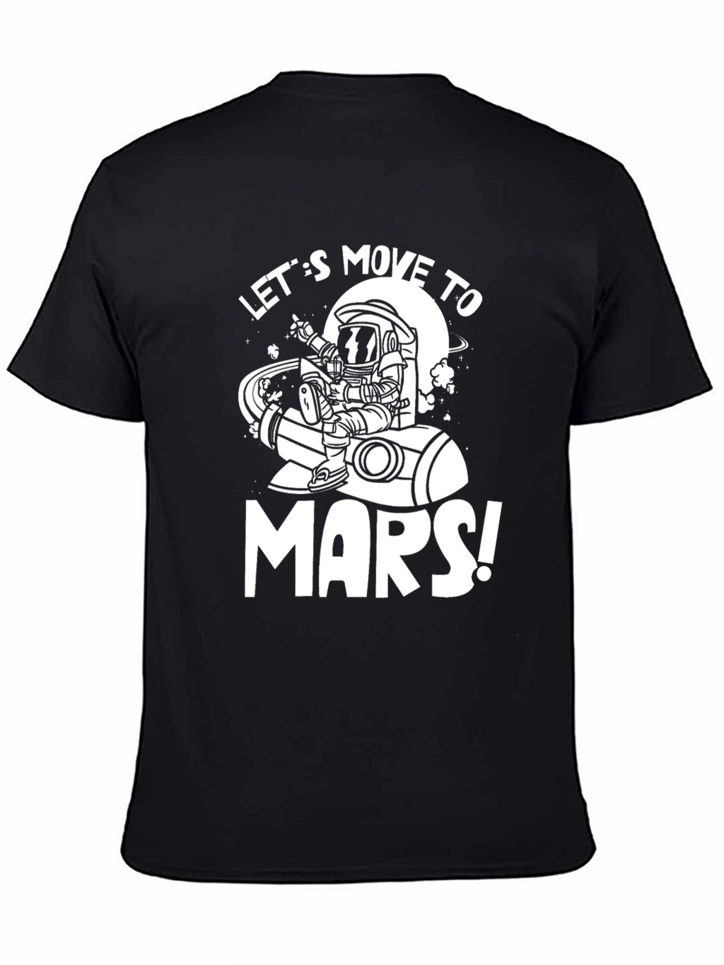 Lets Move to Mars Black Graphic Tee