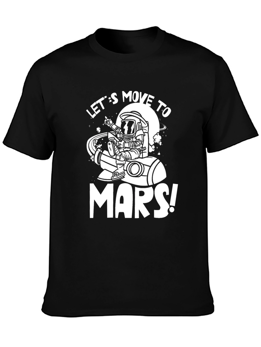 Lets Move to Mars Black Graphic Tee