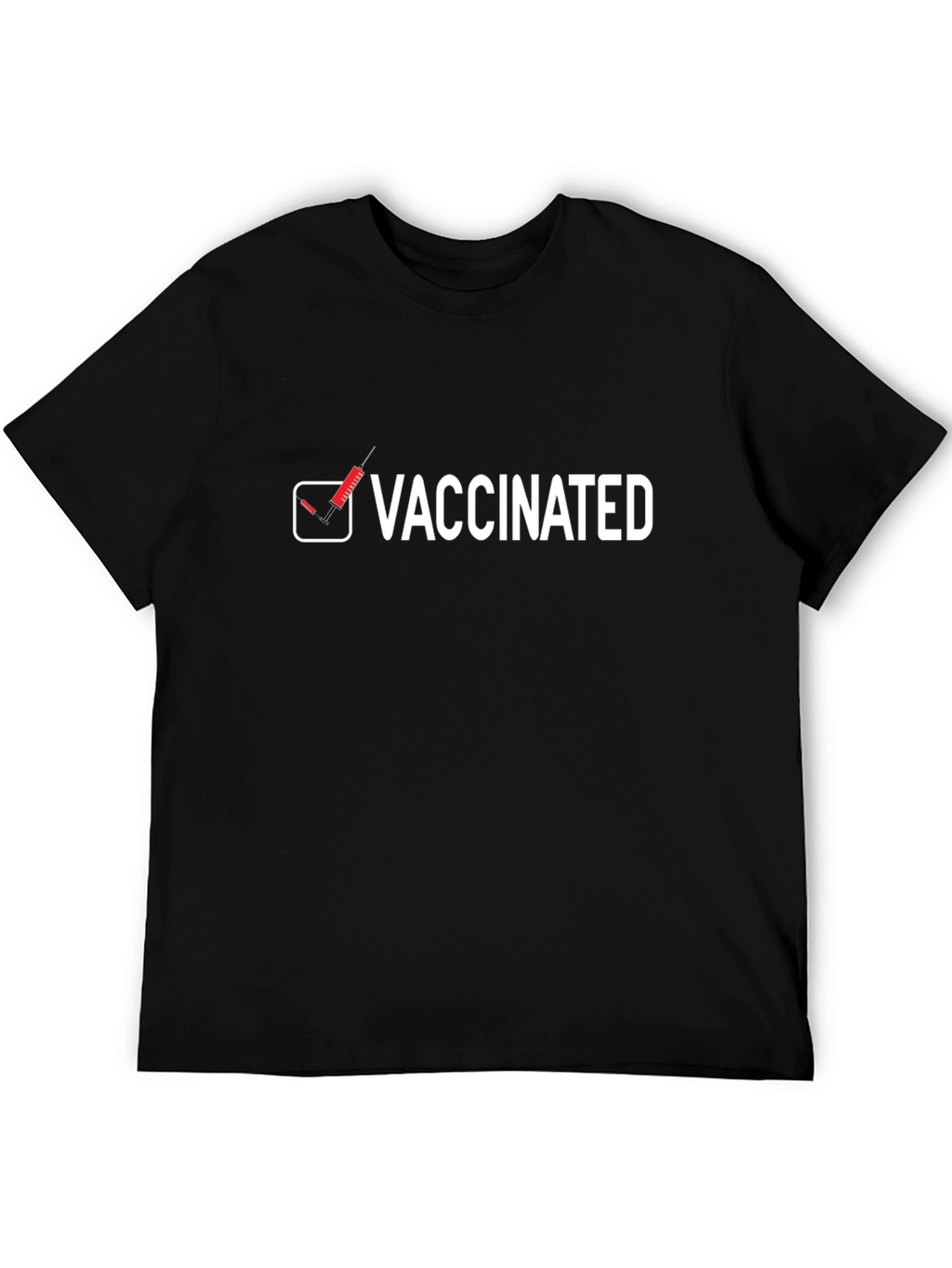 Vaccinated T-Shirt -  Black Crew Neck Top