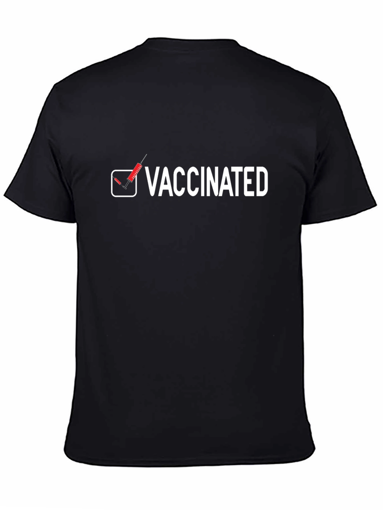 Vaccinated T-Shirt -  Black Crew Neck Top