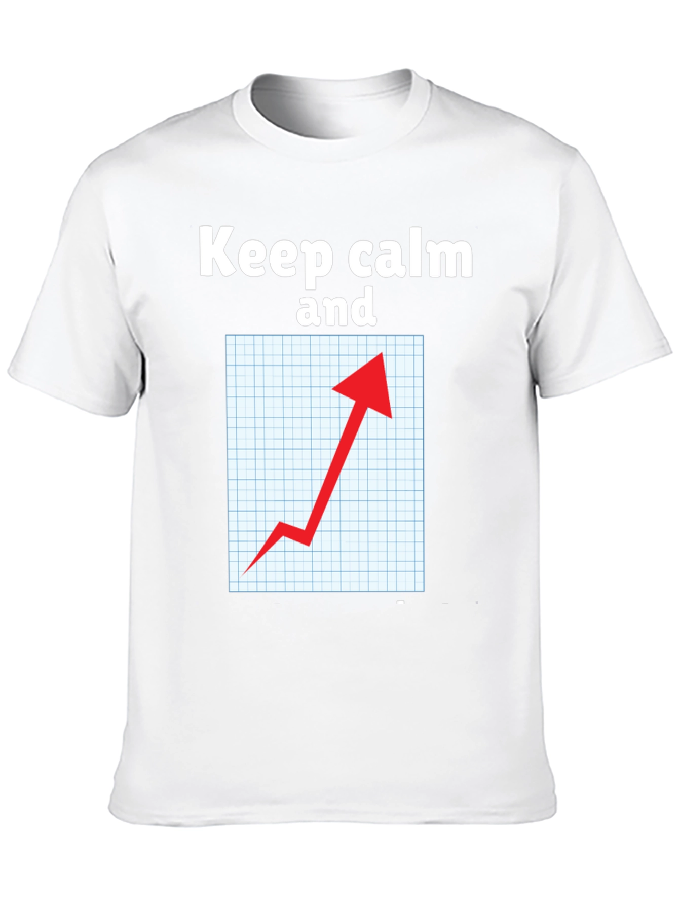 Keep Calm Graph Up T-Shirt