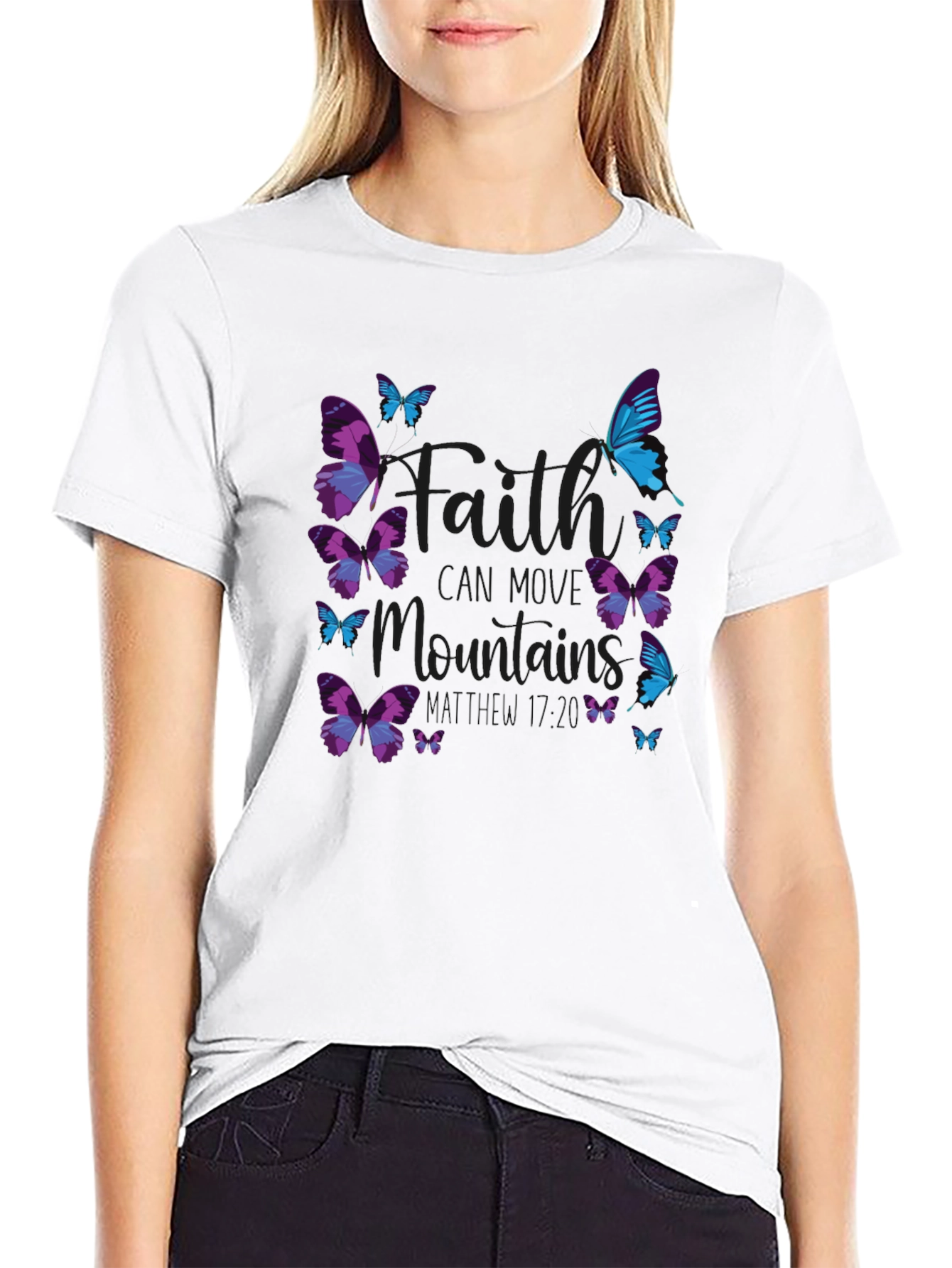 Faith Can Move Mountains Butterfly T-Shirt