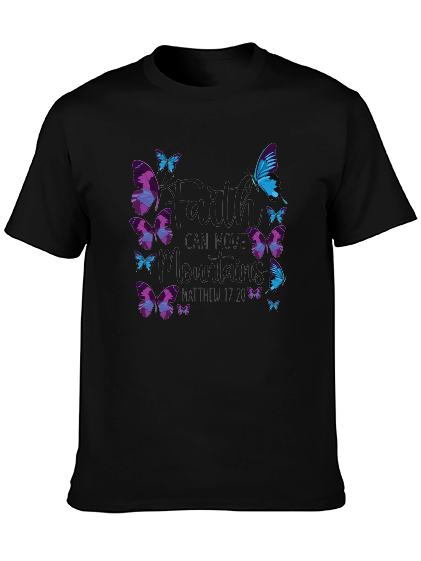 Faith Can Move Mountains Butterfly T-Shirt