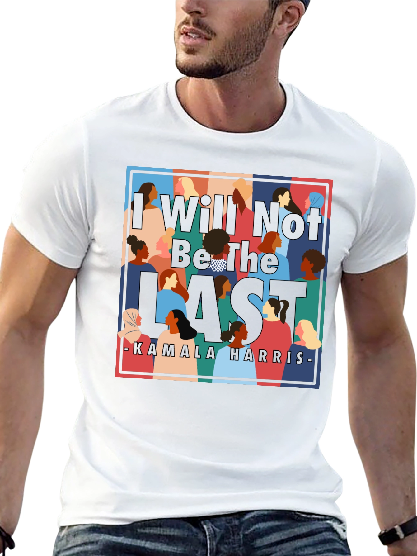 I Will Not Be The Last Kamala Harris T-Shirt