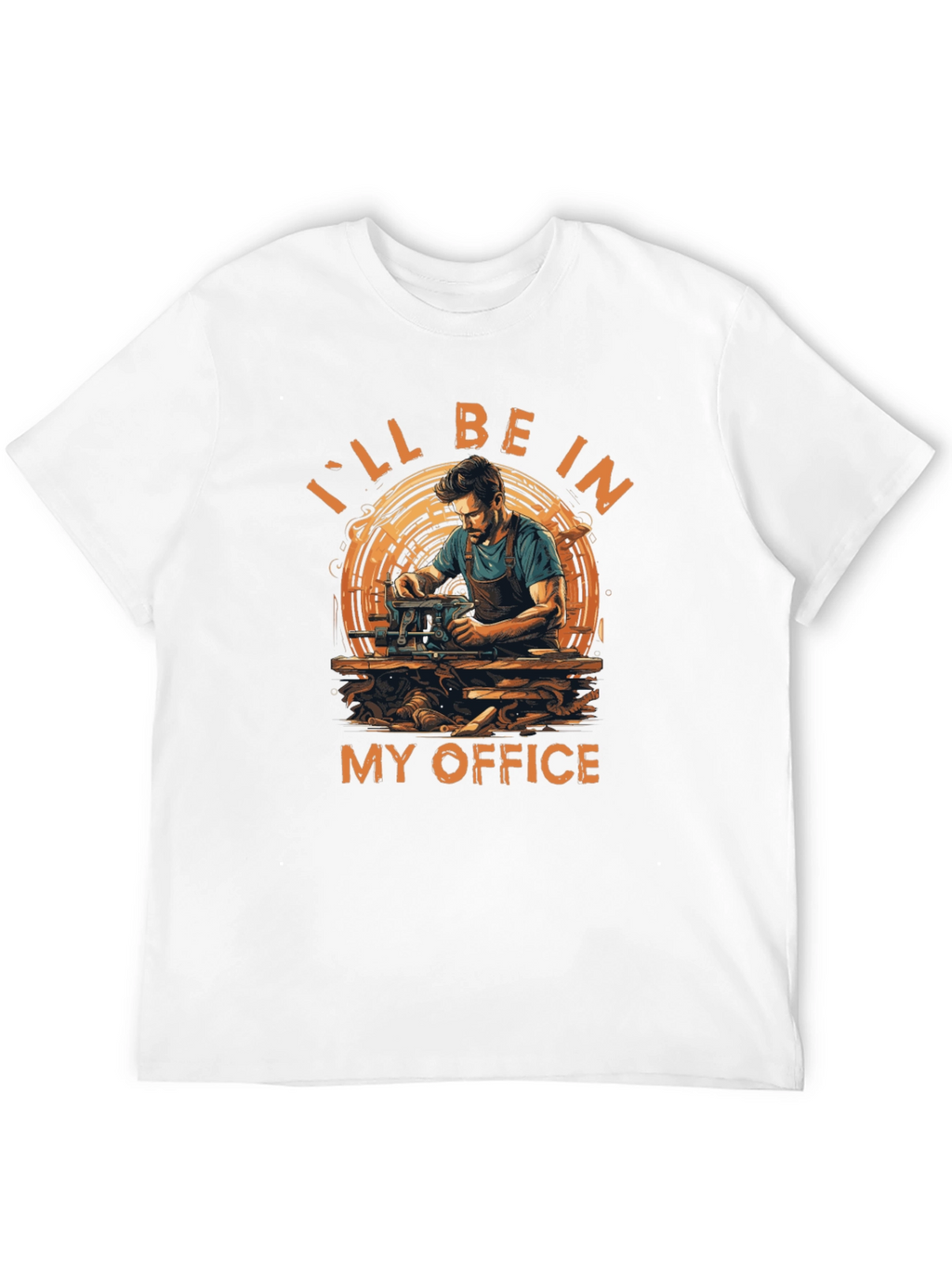 Ill Be In My Office Woodworker T-Shirt