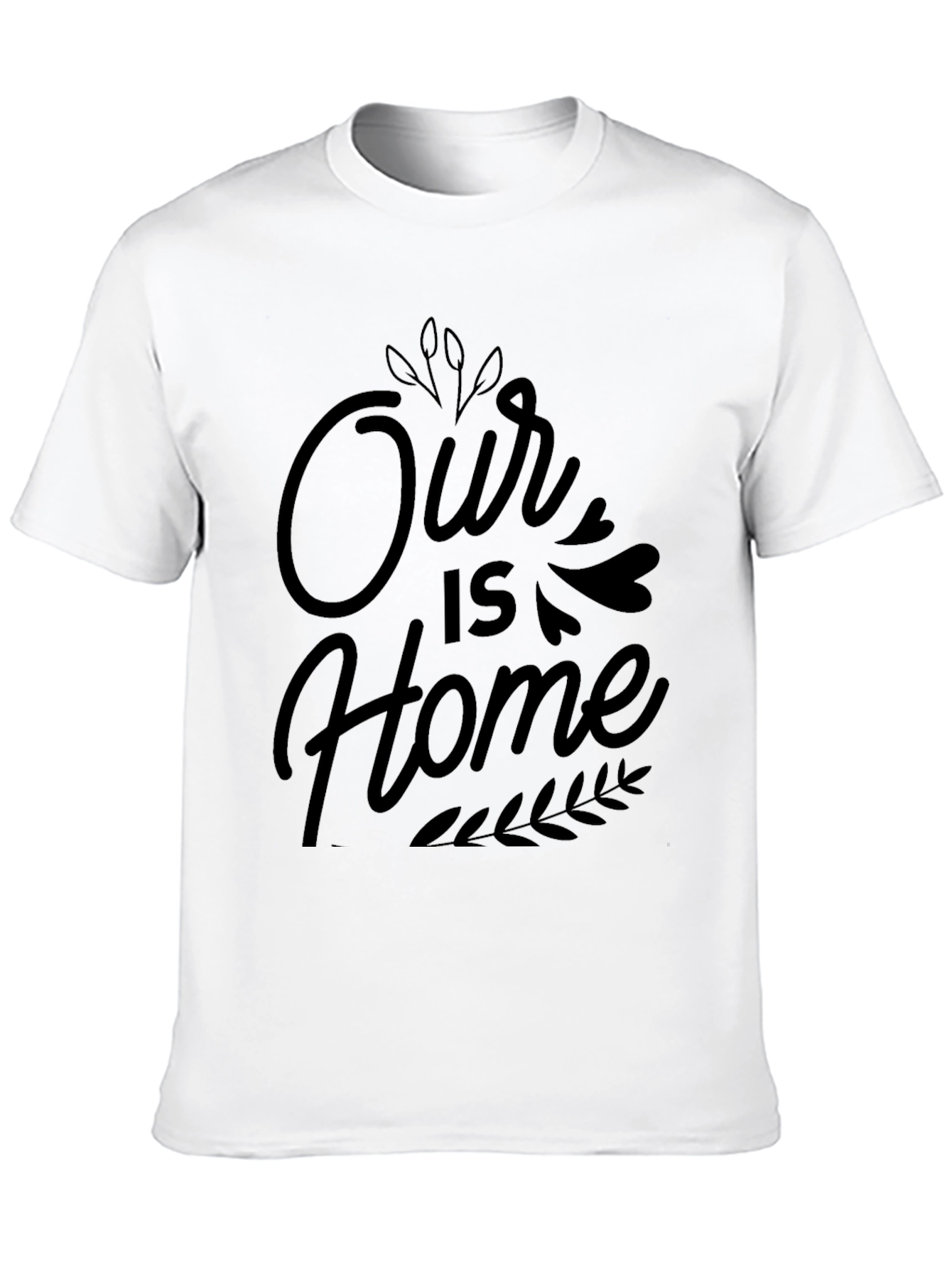 Our Home T-Shirt - Stylish Graphic Tee