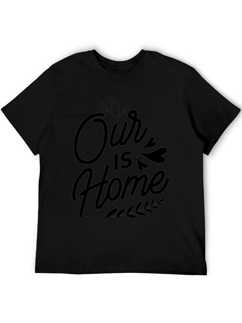 Our Home T-Shirt - Stylish Graphic Tee