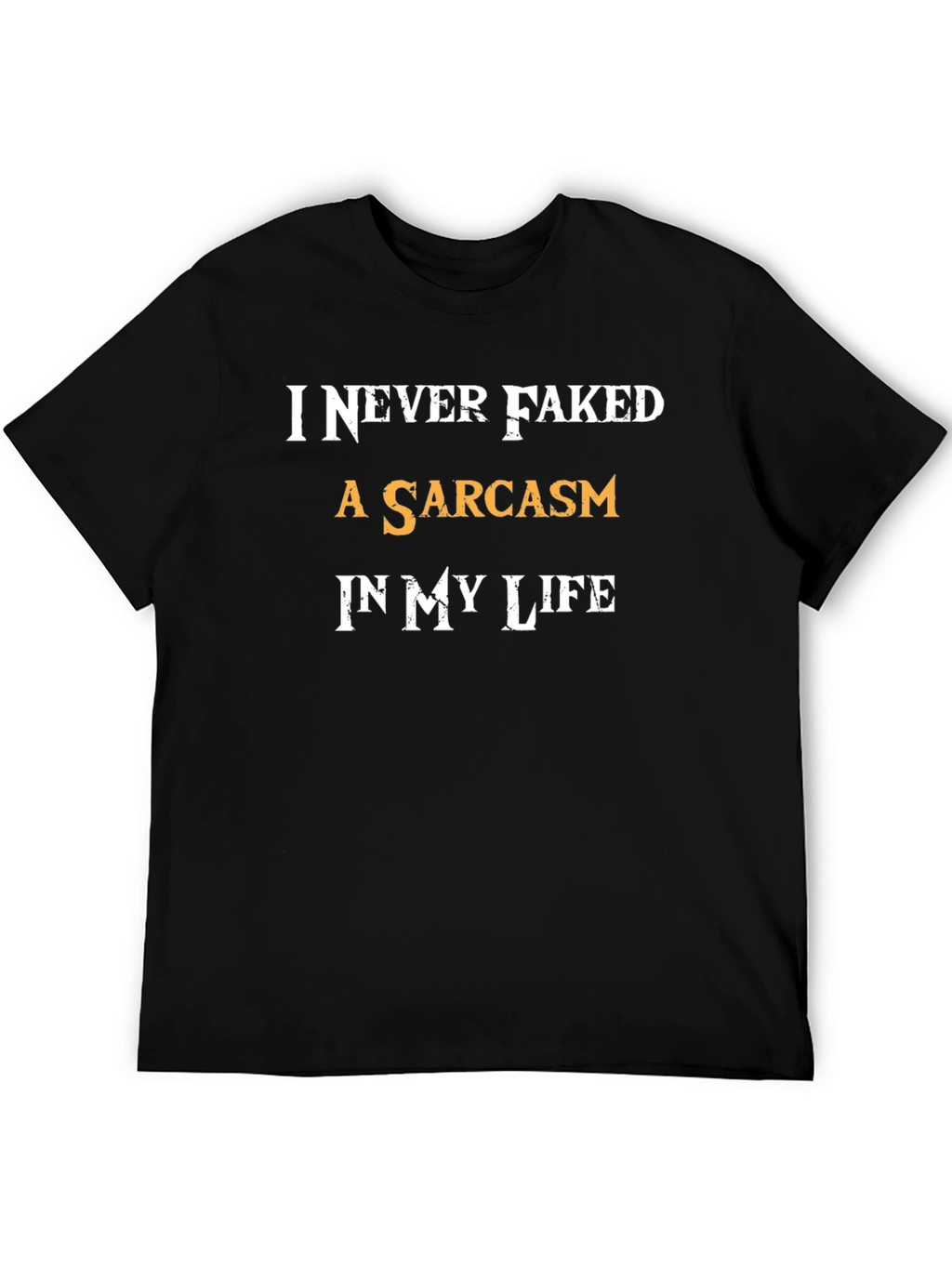 Sarcastic Humor Graphic T-Shirt - Funny Novelty Tee