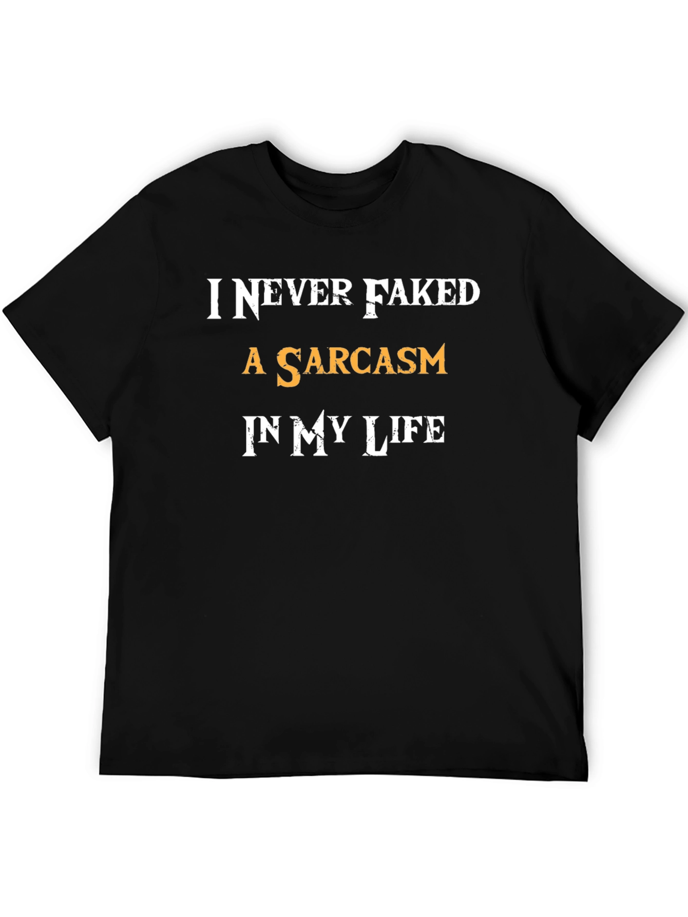 Sarcastic Humor Graphic T-Shirt - Funny Novelty Tee