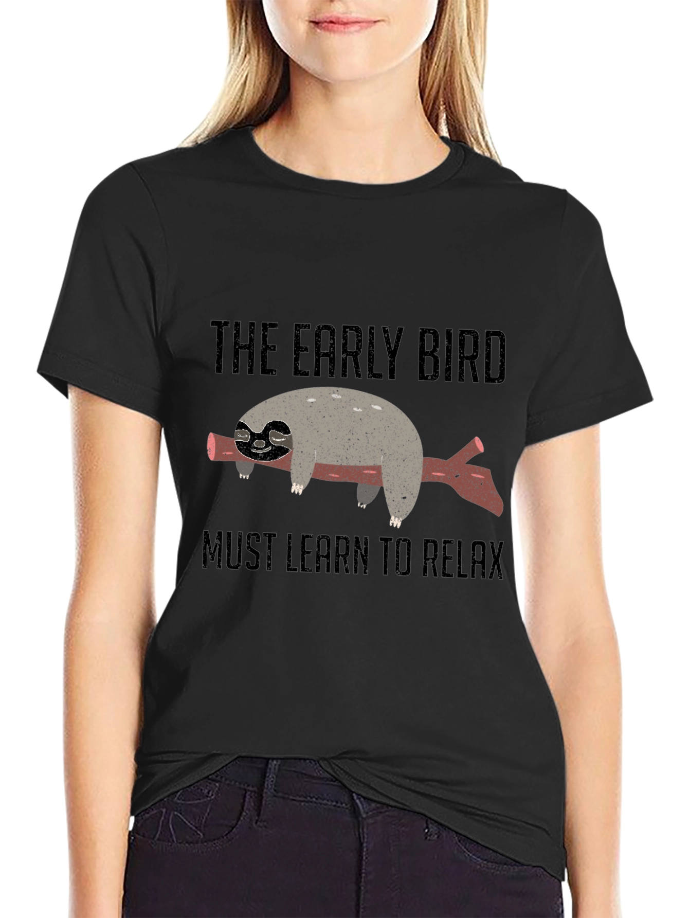 Relaxed Sloth Graphic T-Shirt - Early Bird Must Learn to Relax