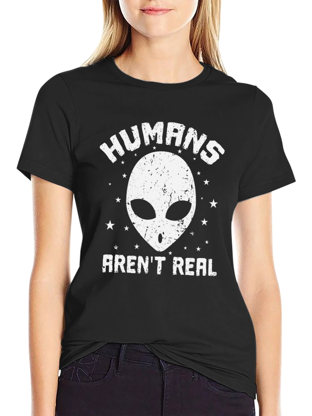 Humans Arent Real Alien T-Shirt