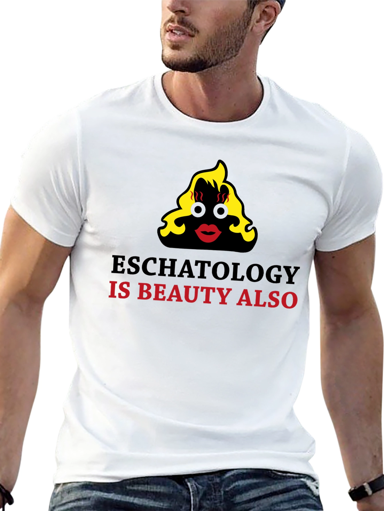 Eschatology is Beauty Funny Graphic T-Shirt
