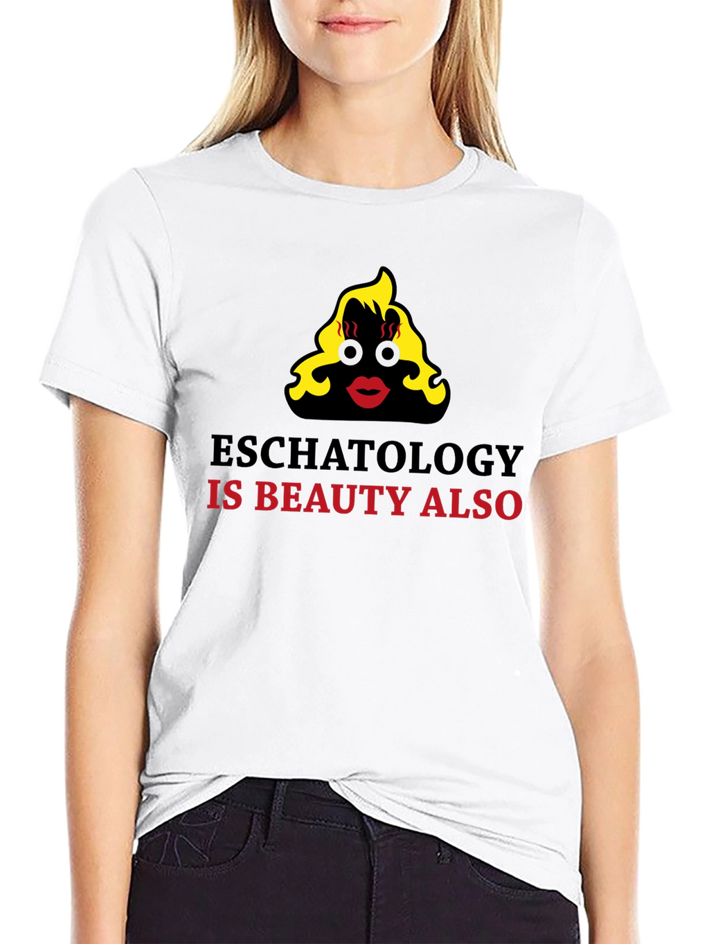 Eschatology is Beauty Funny Graphic T-Shirt