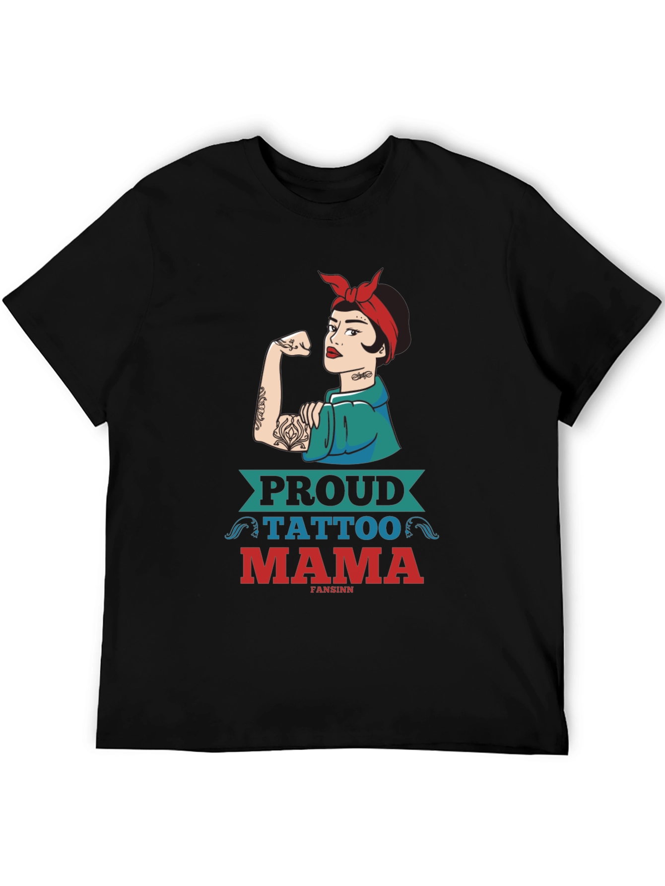 Proud Tattoo Mama Graphic Tee - Strong Woman Design