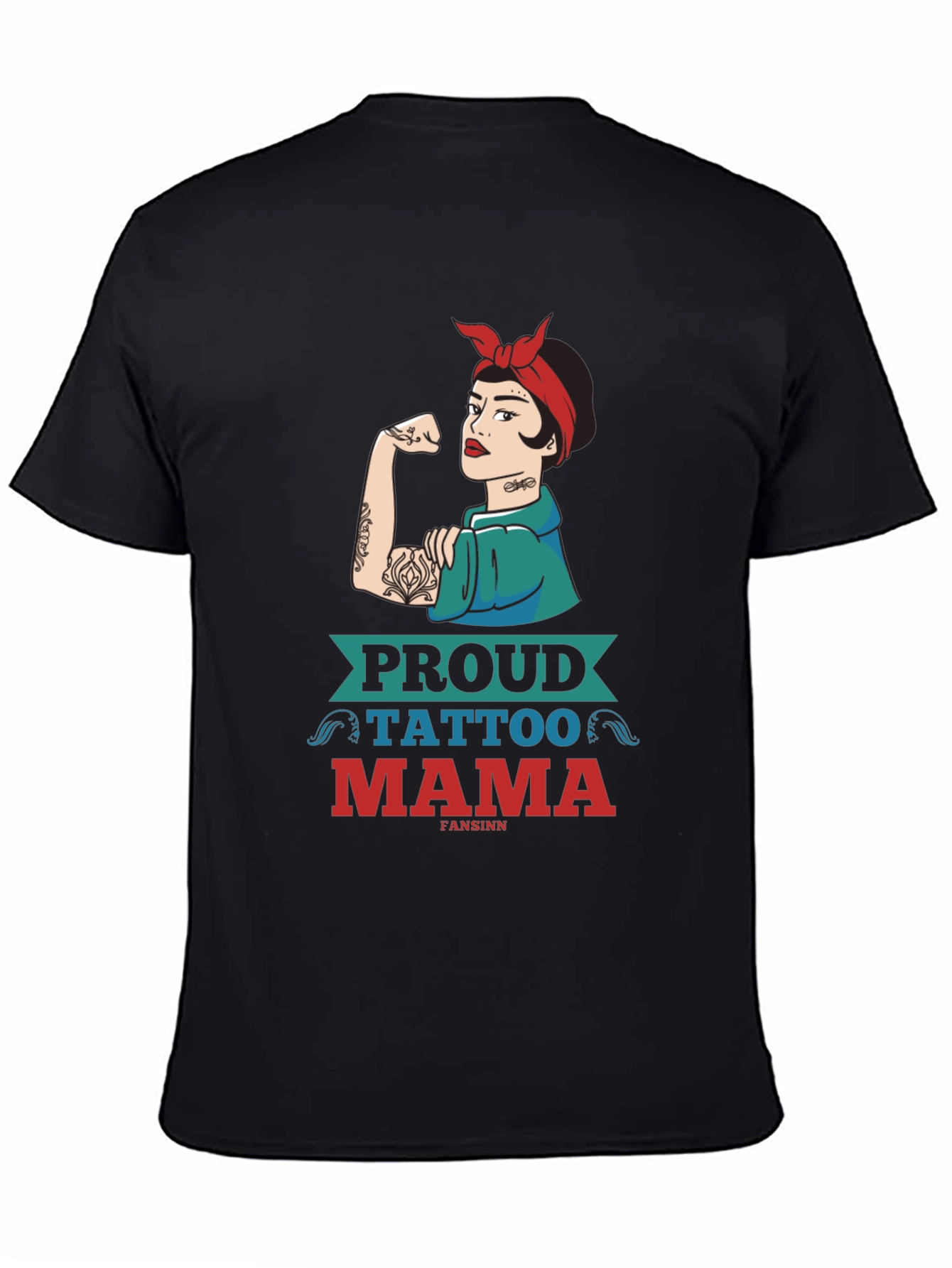Proud Tattoo Mama Graphic Tee - Strong Woman Design