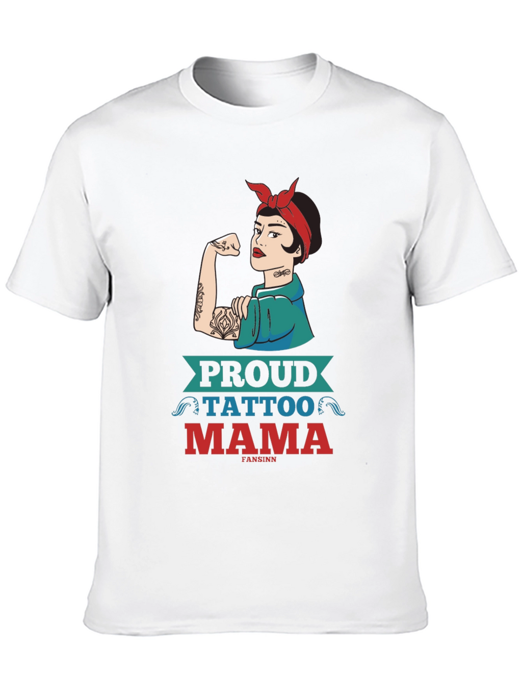 Proud Tattoo Mama Graphic Tee - Strong Woman Design