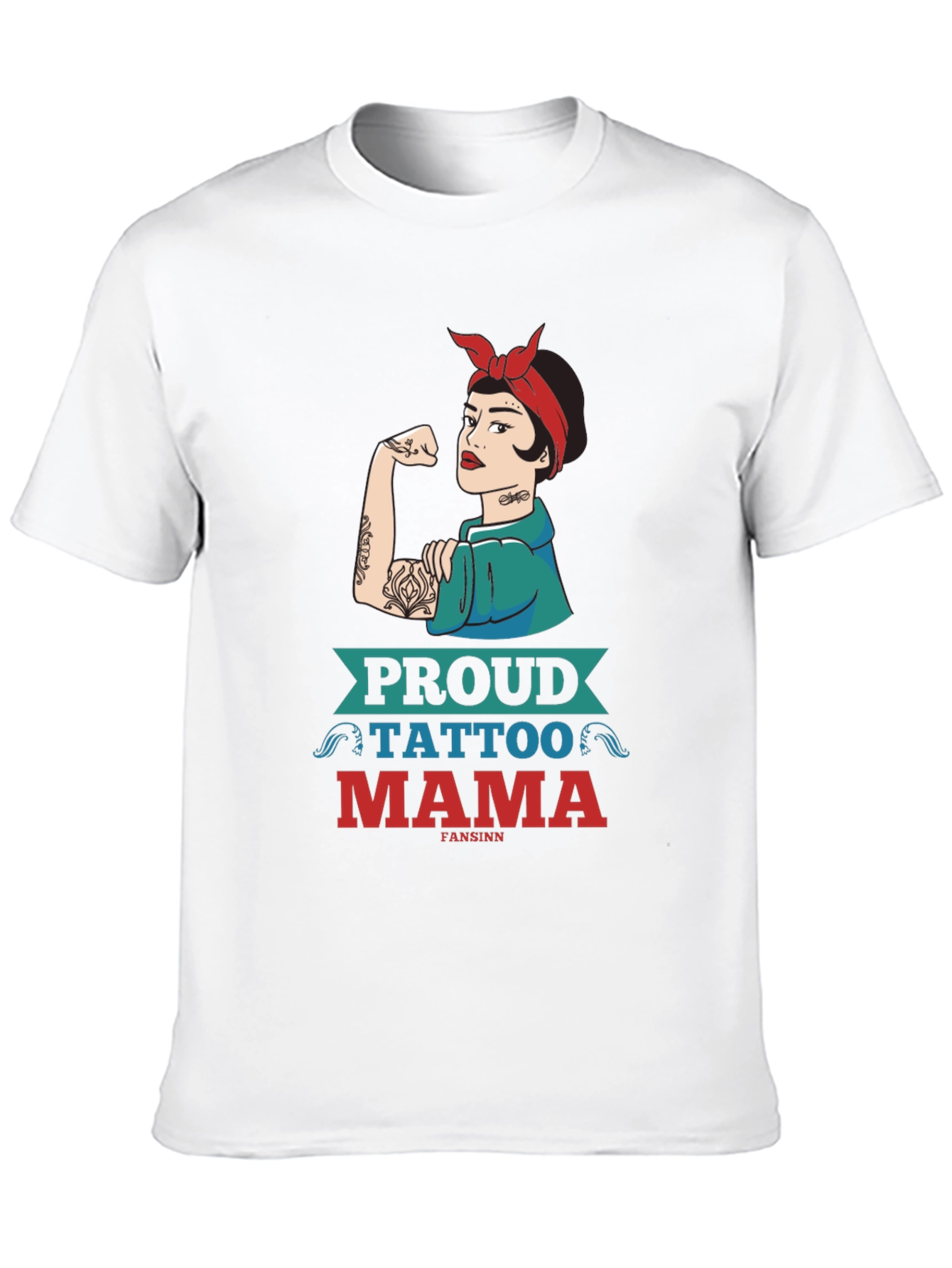 Proud Tattoo Mama Graphic Tee - Strong Woman Design