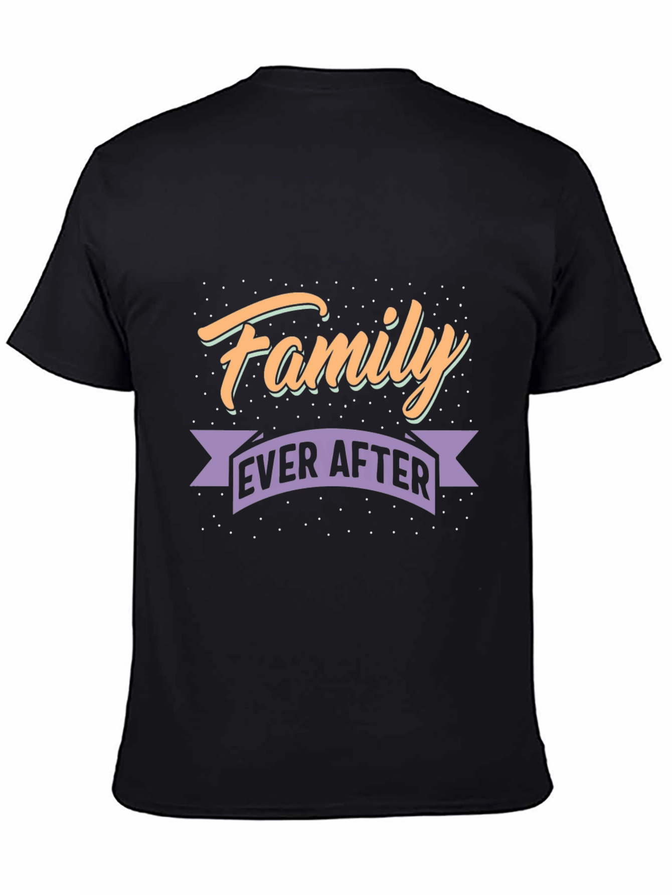 Family Ever After Graphic T-Shirt