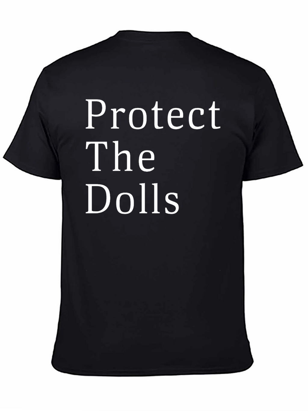 Protect The Dolls Graphic Tee - Classic Fit