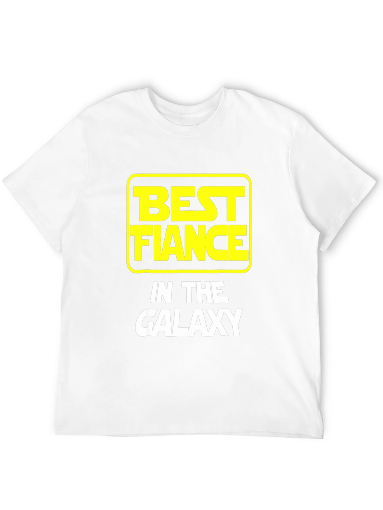 Best Fiance in the Galaxy T-Shirt