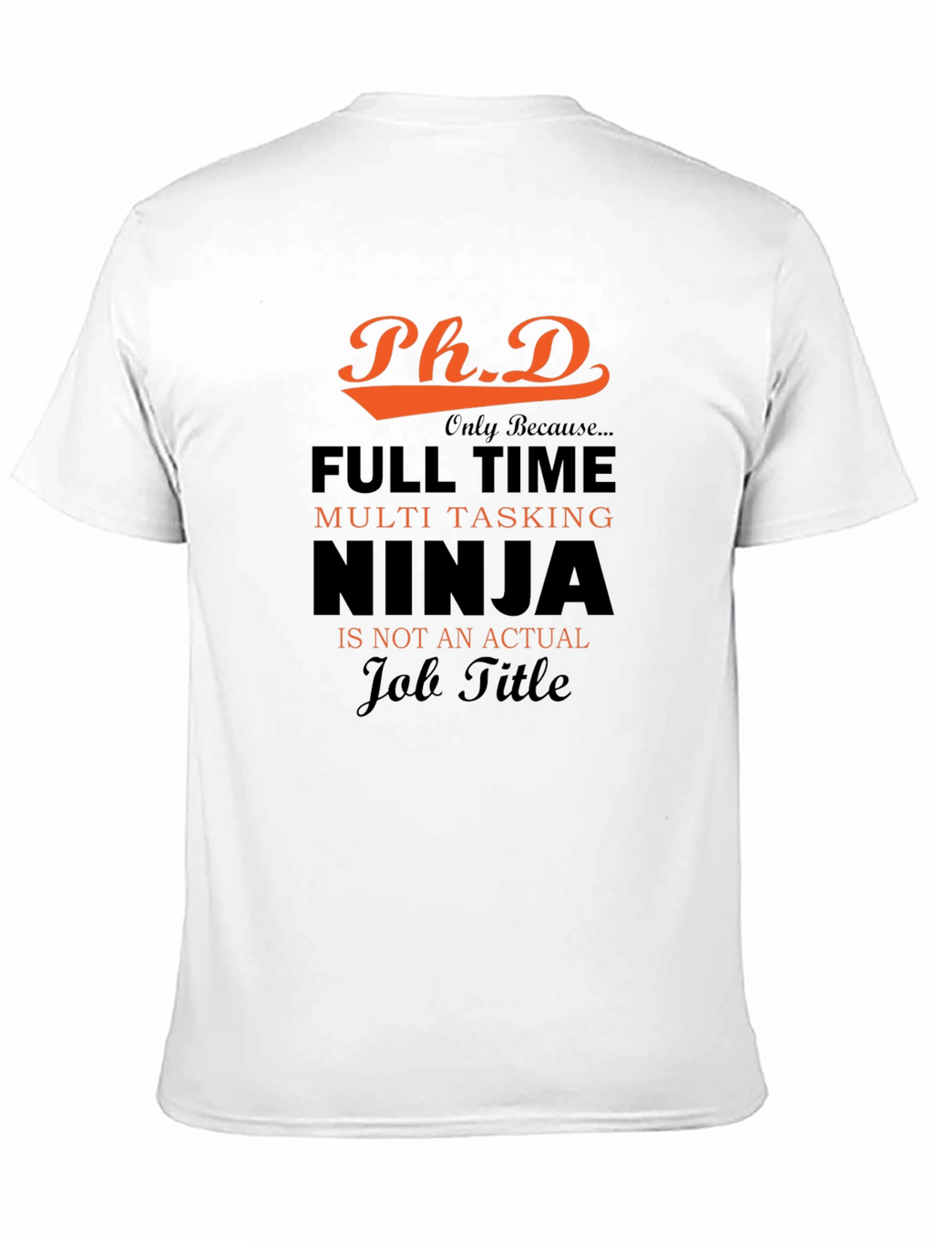 PhD Ninja T-Shirt