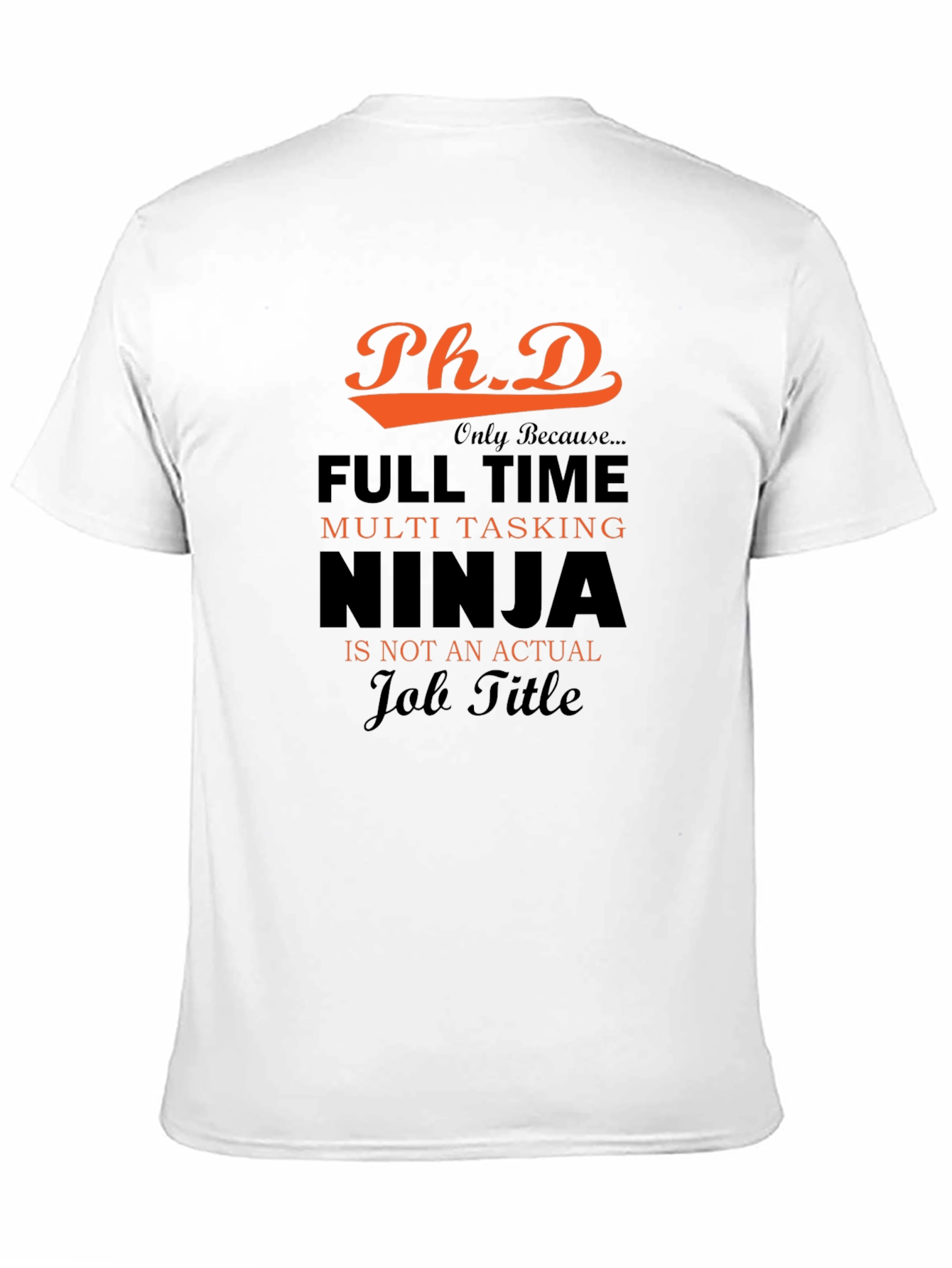 PhD Ninja T-Shirt