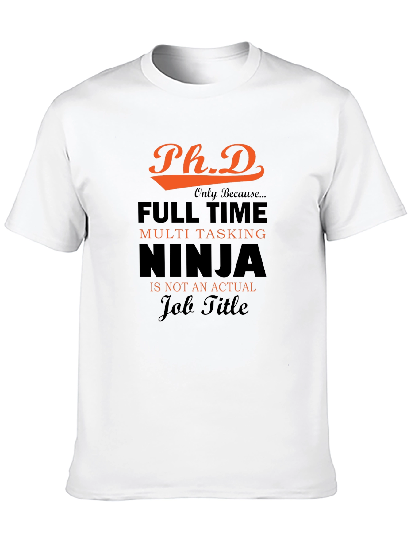 PhD Ninja T-Shirt