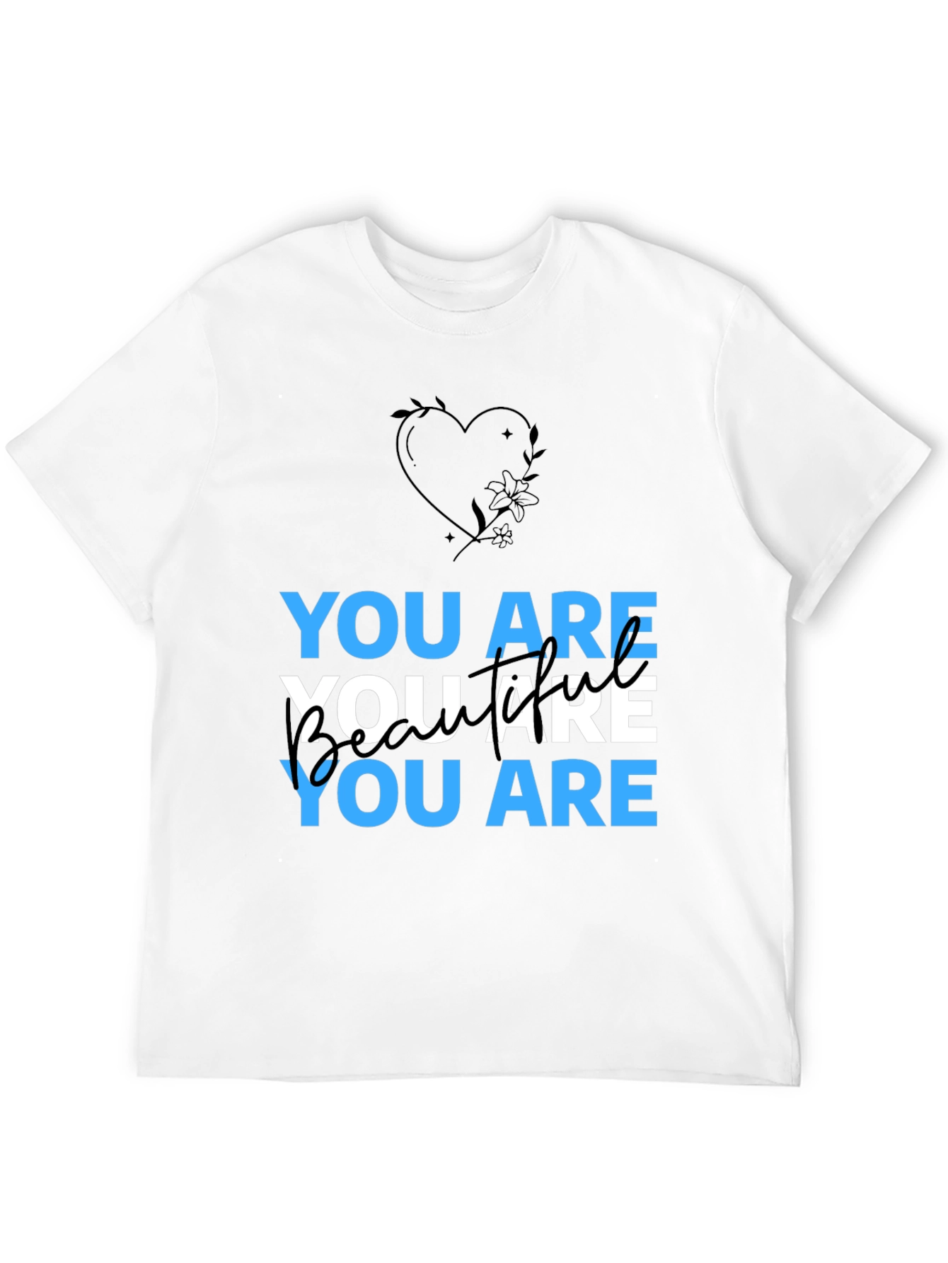 You Are Beautiful Graphic T-Shirt
