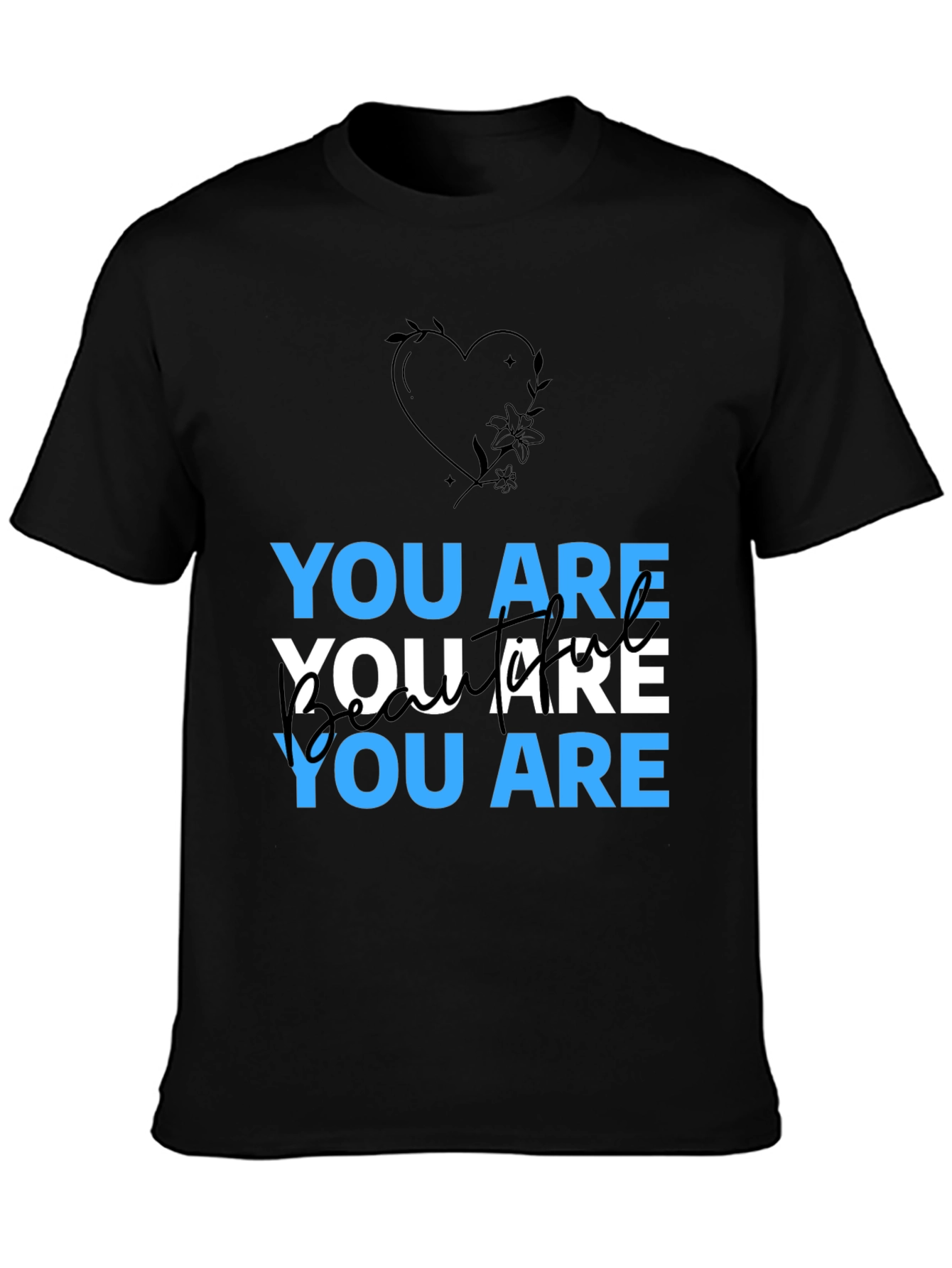 You Are Beautiful Graphic T-Shirt
