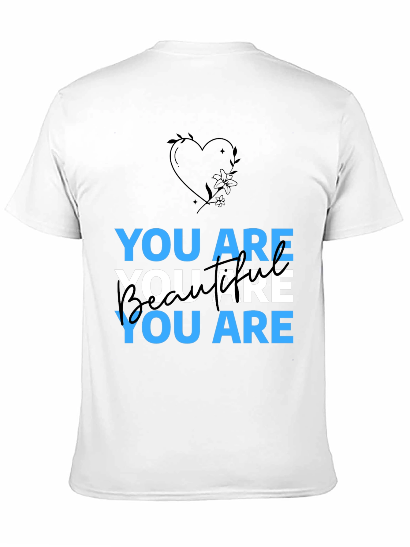 You Are Beautiful Graphic T-Shirt