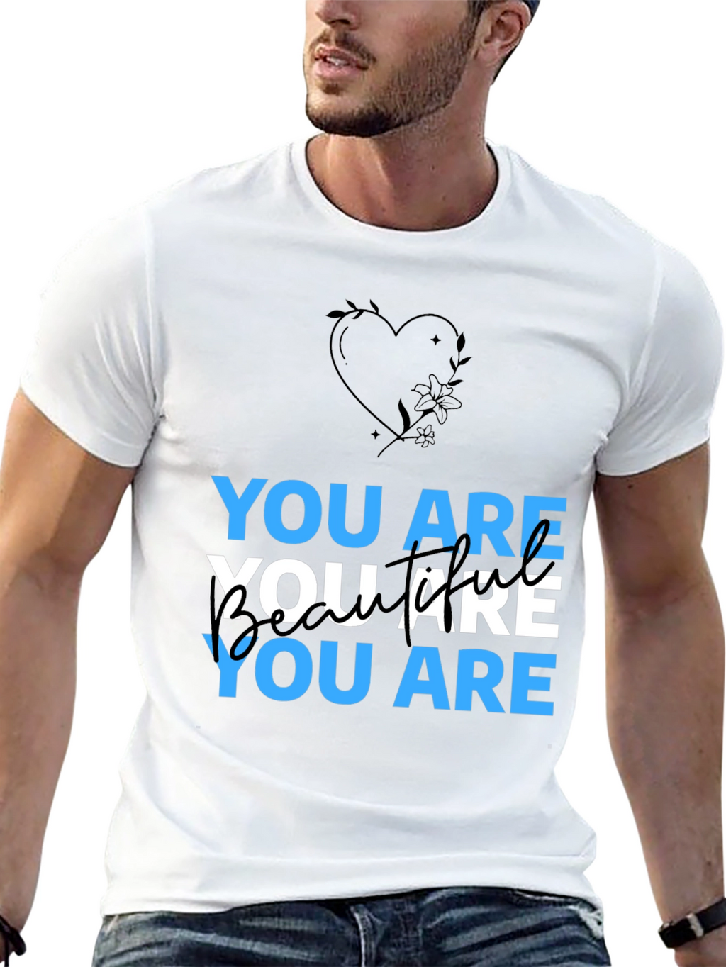 You Are Beautiful Graphic T-Shirt