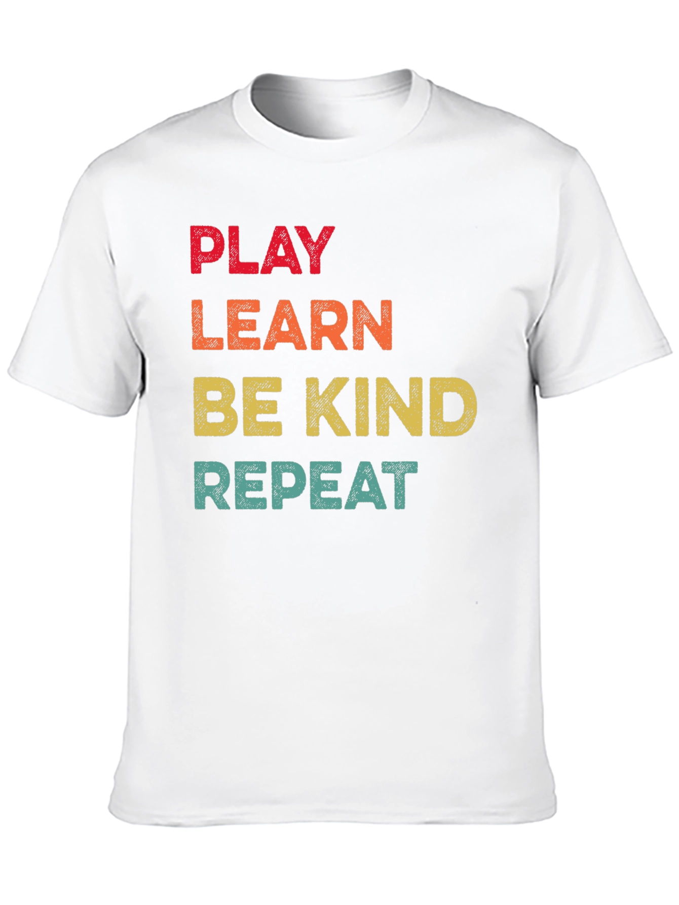 Play Learn Be Kind Repeat T-Shirt