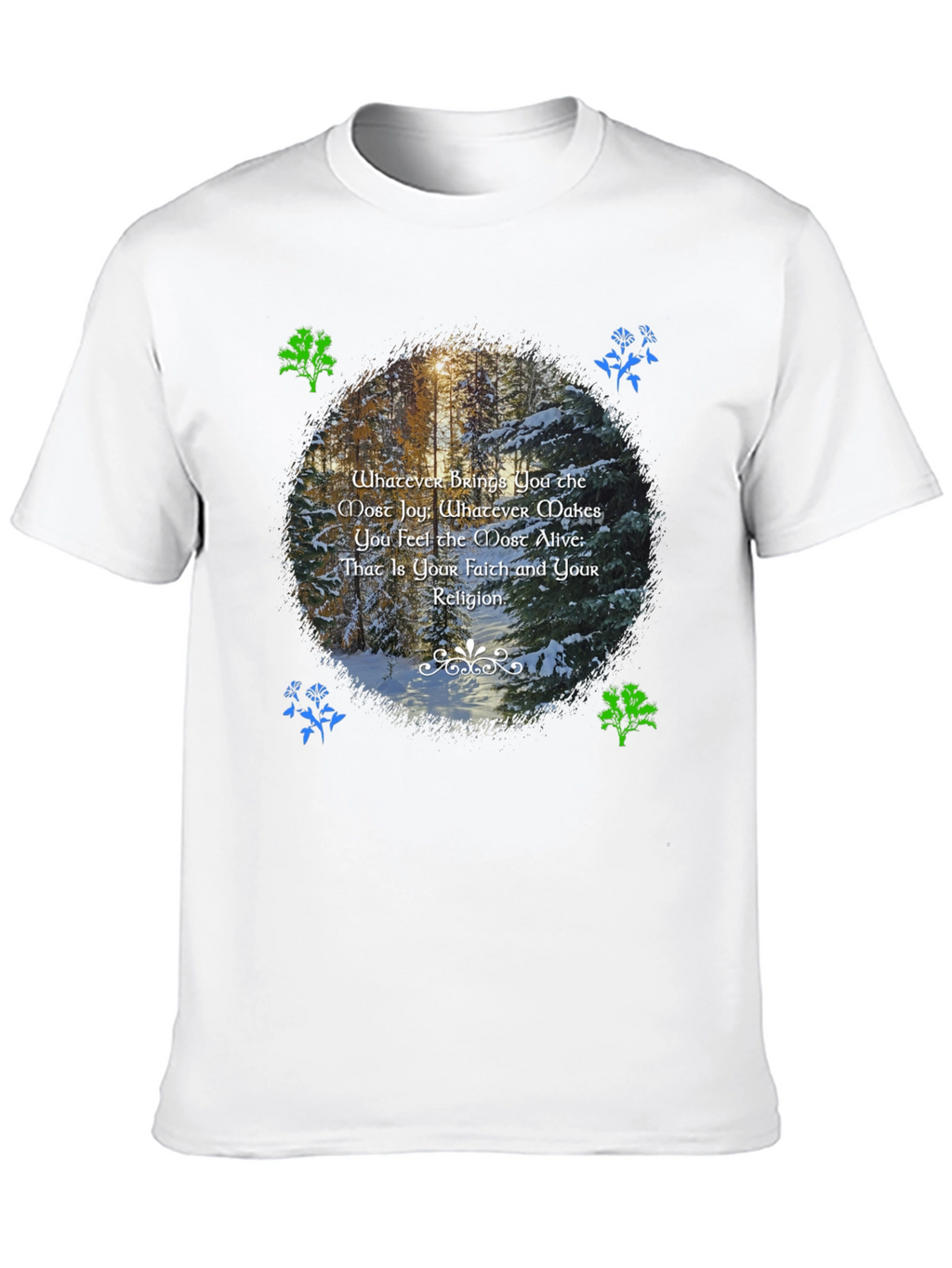 Nature Inspired T-Shirt - Find Your Faith