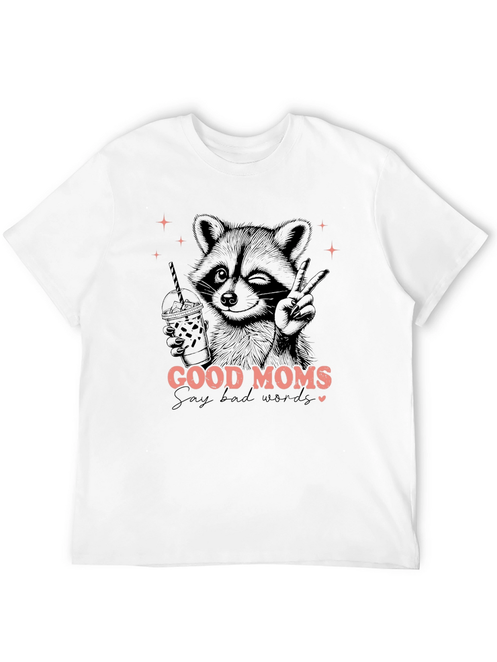 Good Moms Say Bad Words Graphic Tee