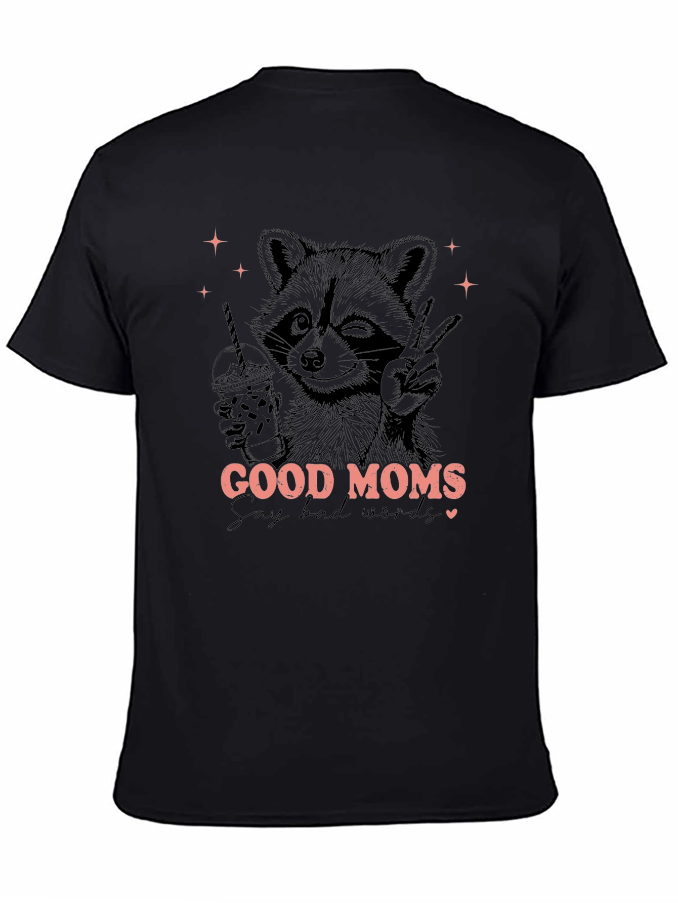 Good Moms Say Bad Words Graphic Tee