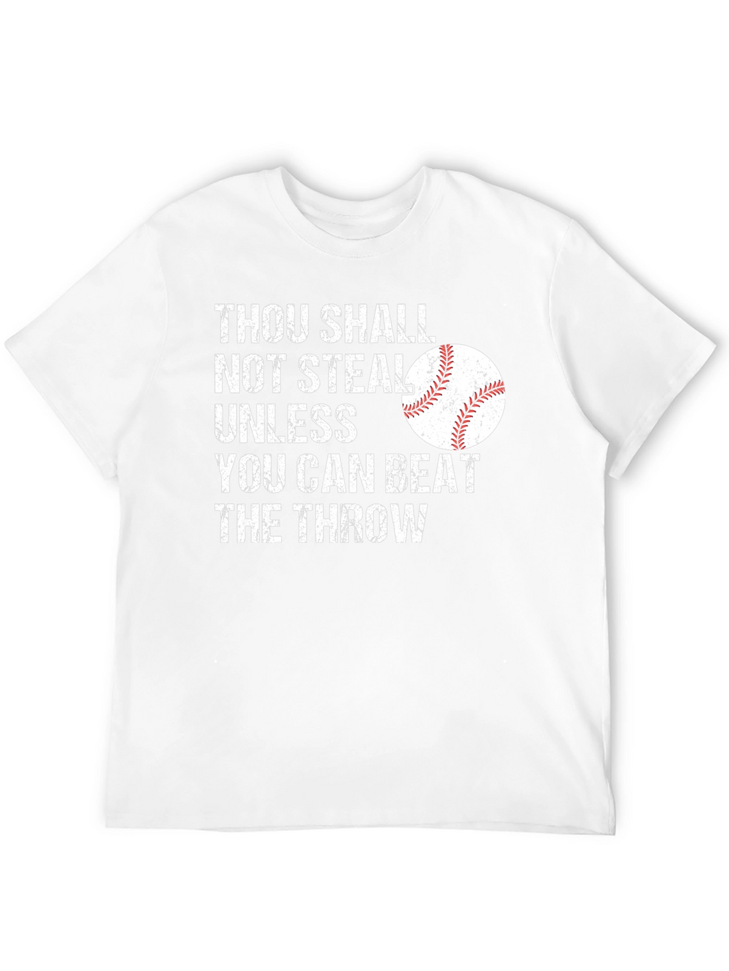 Thou Shall Not Steal Baseball Graphic Tee
