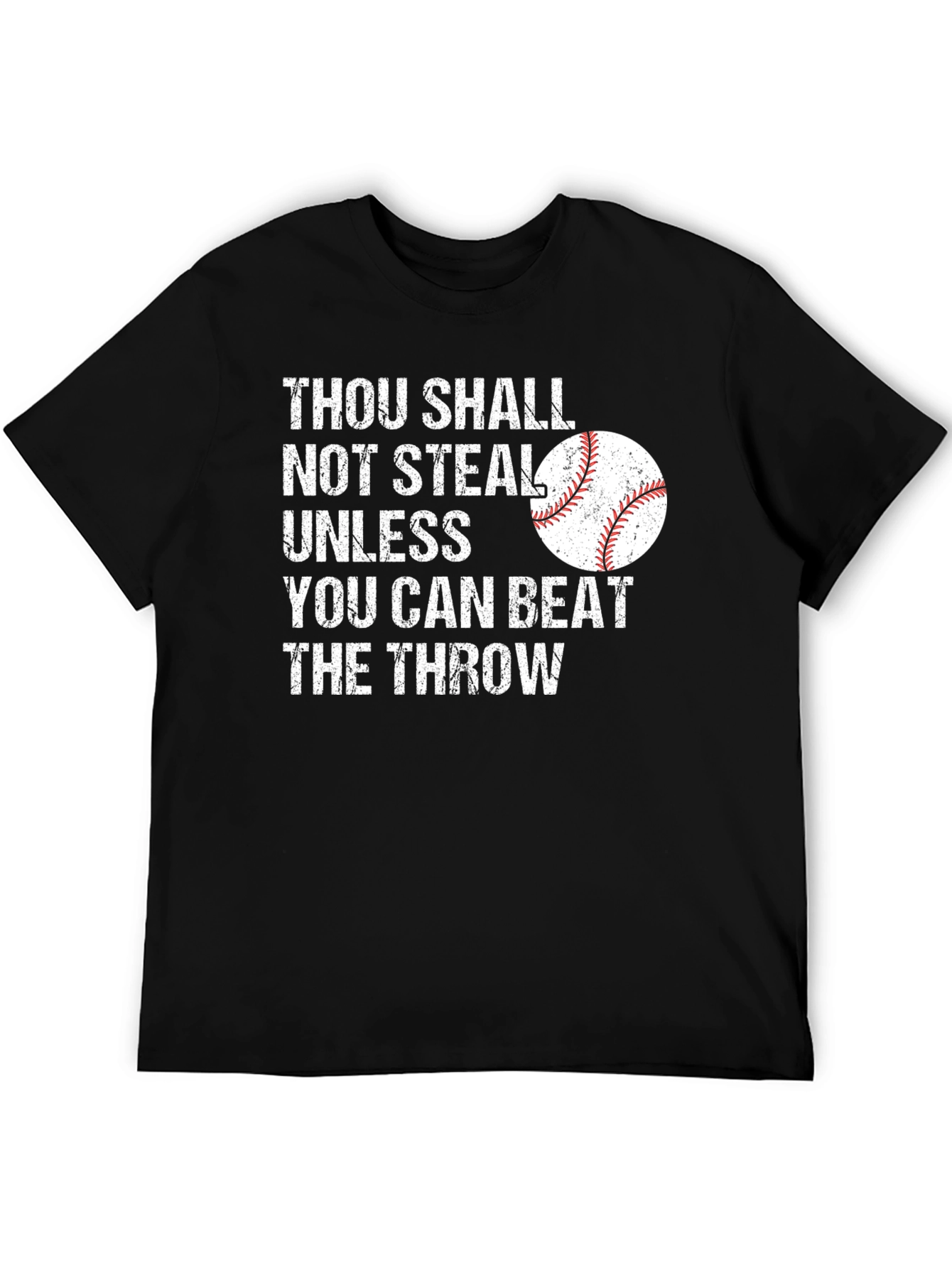 Thou Shall Not Steal Baseball Graphic Tee