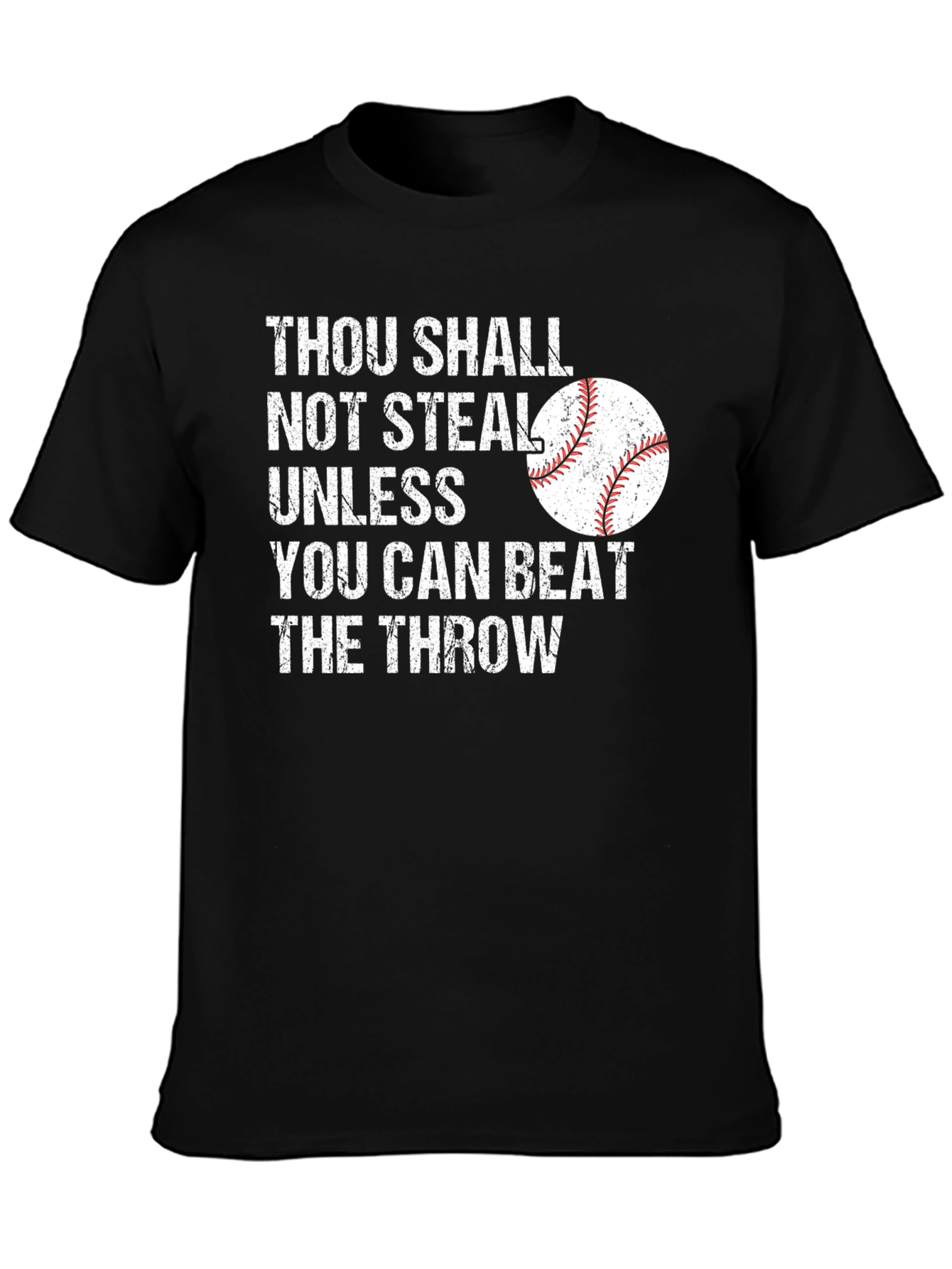 Thou Shall Not Steal Baseball Graphic Tee