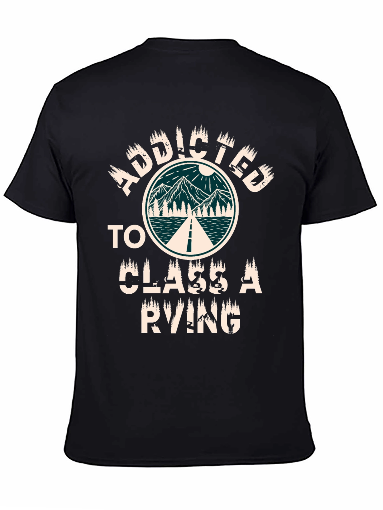 Addicted To Class A RVing T-Shirt